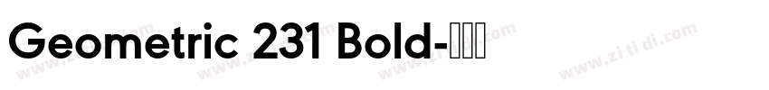 Geometric 231 Bold字体转换